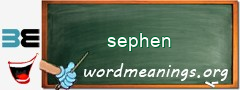 WordMeaning blackboard for sephen